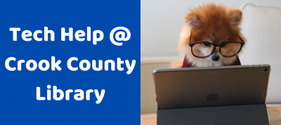 Tech Help @ Crook County Library